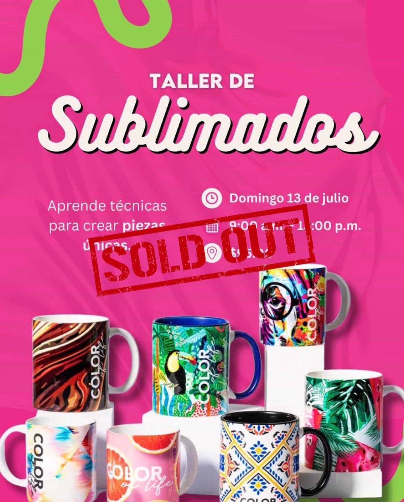 Taller Sublimación - Domingo 13 de julio de 2025 (9:00a.m. - 1:00 p.m.)
