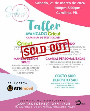 Taller Avanzado Cricut - Sábado 21 de marzo de 2026 (1:00 p.m. - 5:00 p.m.)