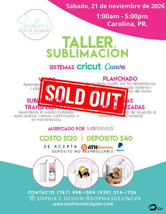 Taller Sublimación - Sábado 21 de noviembre de 2026 - (1:00 pm a 5:00 pm)