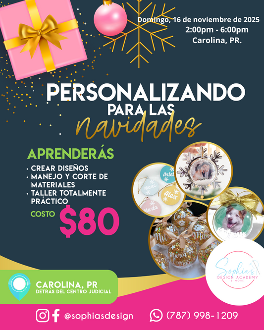 Taller Personalizando para las Navidades - Domingo 16 de noviembre de 2025 (2:00 pm - 6:00 pm)