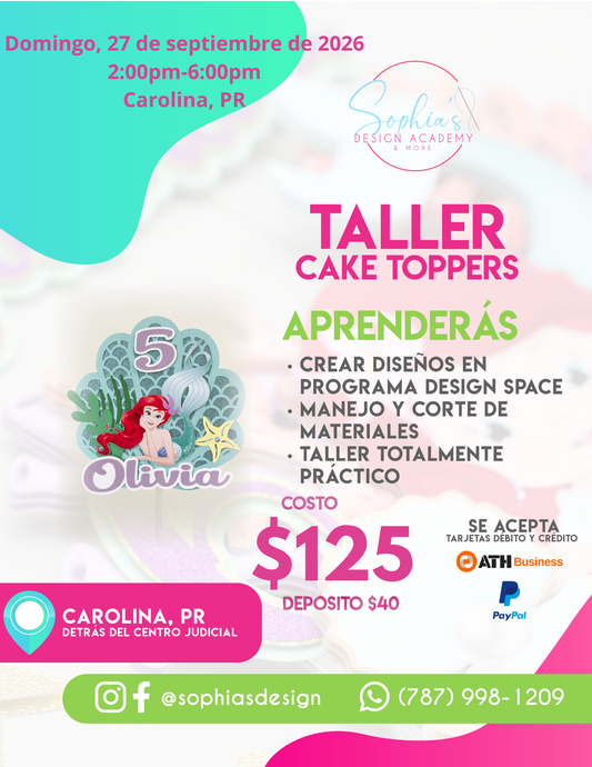 Taller Cake Topper - Domingo 27 de septiembre de 2026 (2:00pm - 6:00pm)