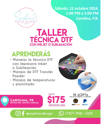 Taller Técnica DTF con Inkjet o Sublimación - Sábado 12 de octubre de 2024 (1:00 pm a 5:00 pm)