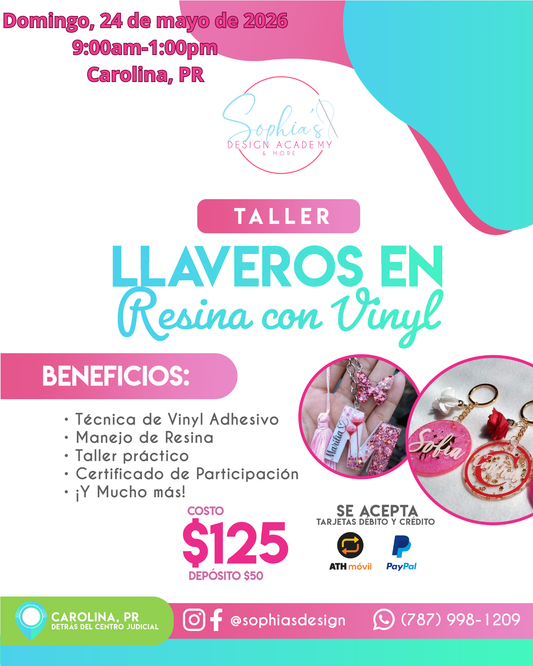 Taller Llaveros en Resina con Vinyl - Domingo 24 de mayo 2026 (9:00 a.m. - 1:00p.m.)