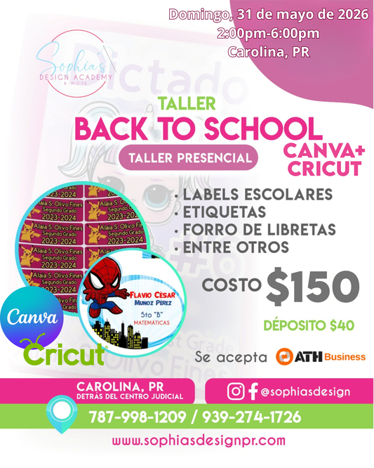 Taller Back to School - Domingo 31 de mayo de 2026 (2:00 p.m. - 6:00p.m.)