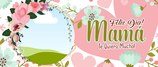 Feliz Día Mamá Te Quiero Mucho