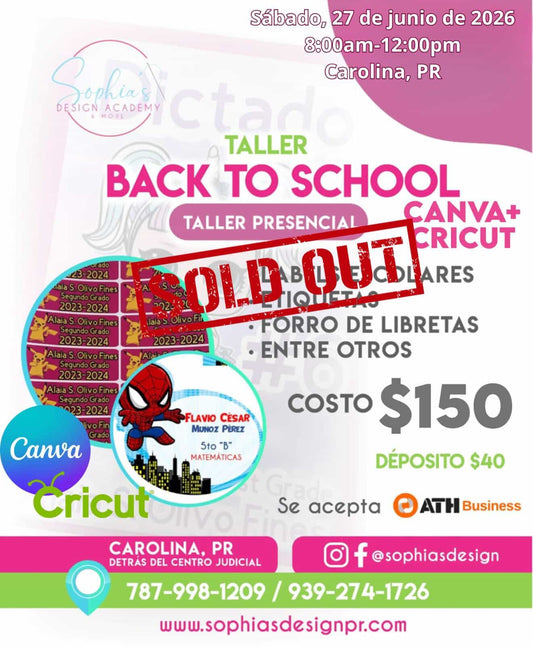 Taller Back to School - Sabado 27 de junio de 2026 (8:00a.m. - 12:00p.m.)
