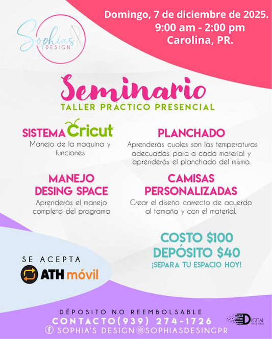 Taller Básico Cricut Práctico Presencial - Domingo 7 de diciembre de 2025 (9:00a.m. - 2:00p.m.)