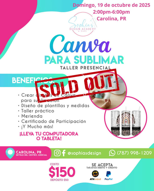 Taller Canva para Sublimar - Doming 19 de octubre de 2025 (2:00 p.m. - 6:00 p.m.)