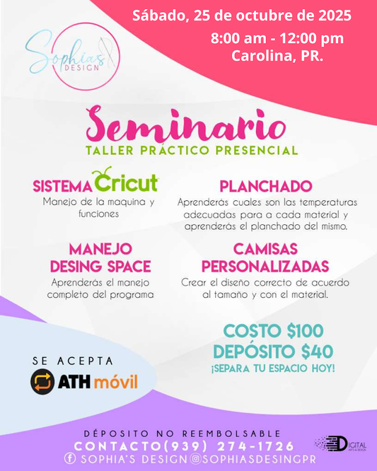 Taller Básico Cricut Práctico Presencial - Sabado 25 de octubre de 2025 (8:00am - 12:00p.m.)
