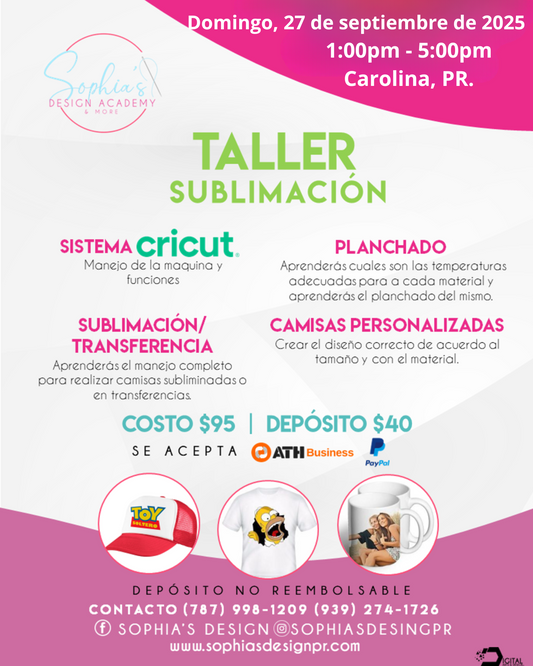 Taller Sublimación - Domingo 27 de septiembre de 2025 (1:00 p.m. - 5:00 pm)