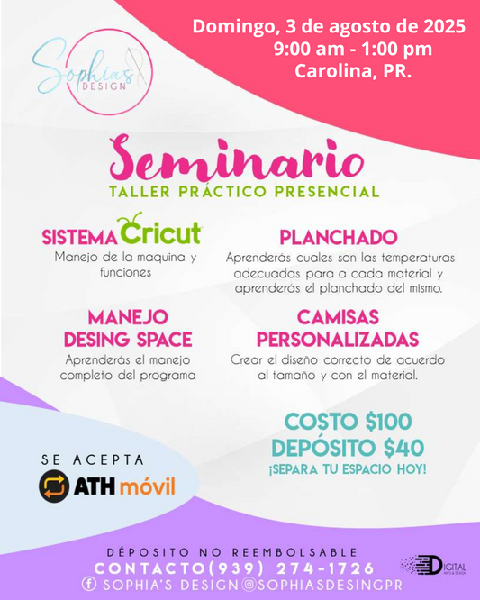 Taller Básico Cricut Práctico Presencial - Domingo 3 de agosto de 2025 (9:00a.m. - 1:00p.m.)