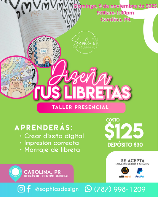 Taller Diseña tus Libretas - Domingo 9 de noviembre de 2025 (9:00a.m. - 1:00p.m.)