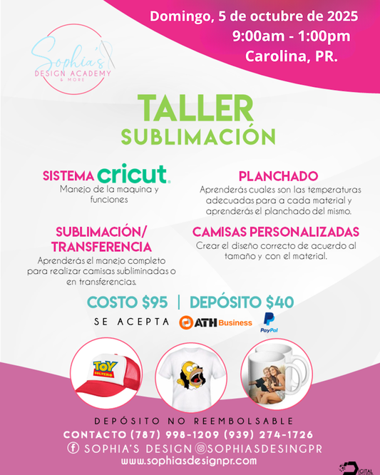 Taller Sublimación - Domingo 5 de octubre de 2025 (9:00 am. - 1:00 pm)