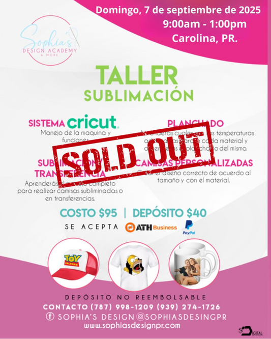Taller Sublimación - Domingo 7 de septiembre de 2025 (9:00 a.m.- 1:00 pm)