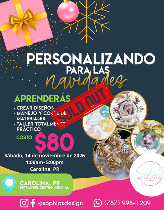 Personalizando para las Navidades - Sábado 14 de noviembre de 2026 - (1:00am - 5:00 pm)