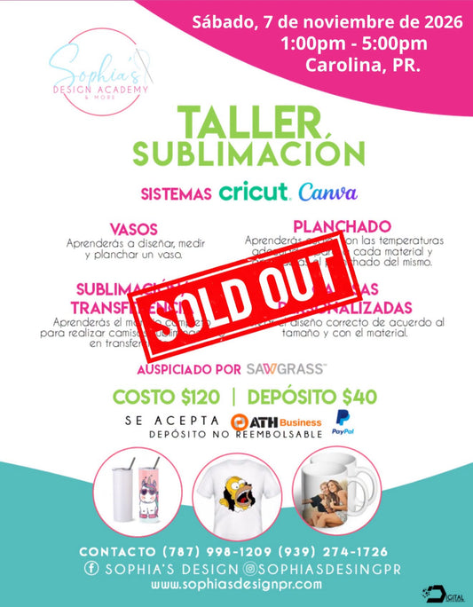 Taller Sublimación - Sábado 7 de noviembre de 2026 - (1:00 pm a 5:00 pm)