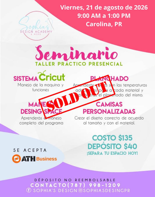 Taller Básico Cricut Práctico Presencial - Viernes 21 de agosto de 2026 (9:00a.m. a 1:00p.m.)