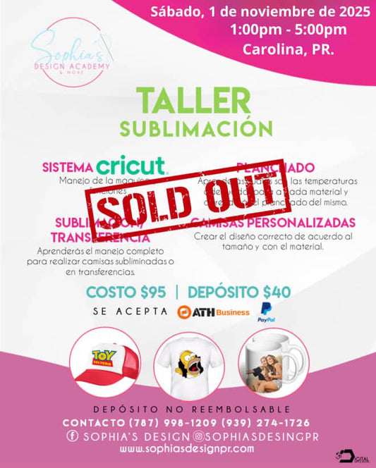 Taller Sublimación - Sábado 1 de noviembre de 2025 (1:00p.m. - 5:00p.m.)