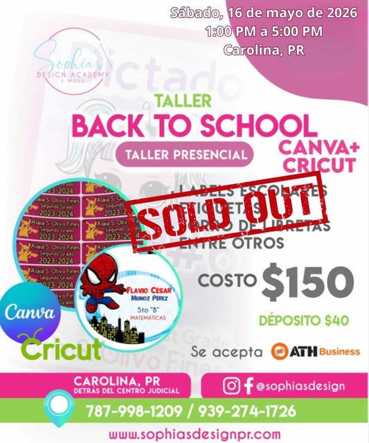 Taller Back to School - Sabado 16 de mayo de 2026 (8:00a.m. - 12:00p.m.)