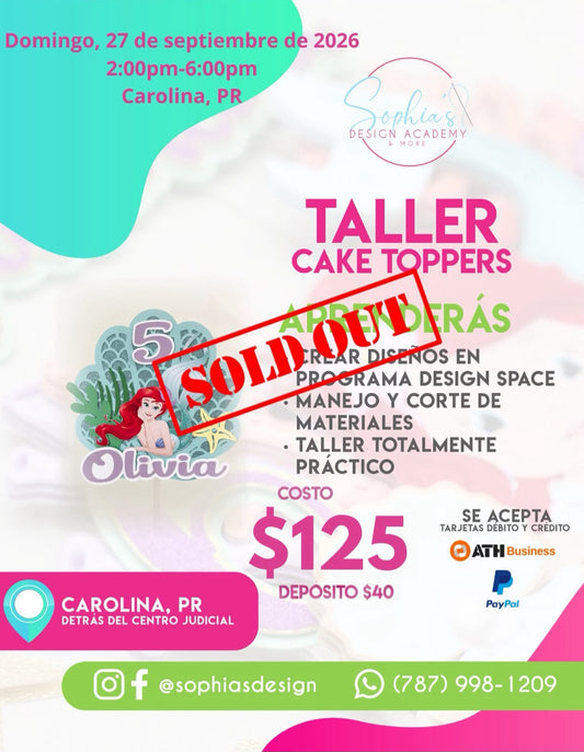 Taller Cake Topper - Domingo 27 de septiembre de 2026 (2:00pm - 6:00pm)
