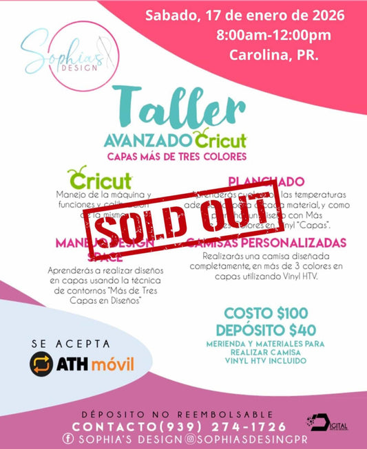 Taller Avanzado Cricut - Sábado 17 de enero de 2026 (8:00 a.m. - 12:00 p.m.)
