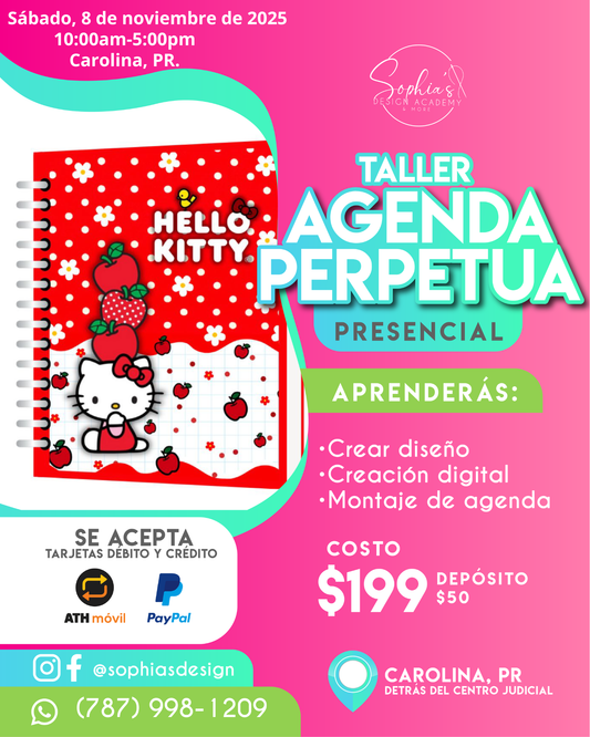 Taller Agenda Perpetua Presencial - Sabado 8 de noviembre de 2025 (10:00 a.m. - 5:00p.m.)
