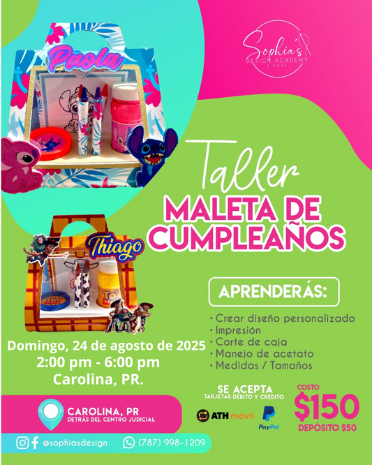 Taller Maleta de Cumpleaños - Domingo 24 de agosto de 2025 (2:00 p.m. - 6:00 p.m.)