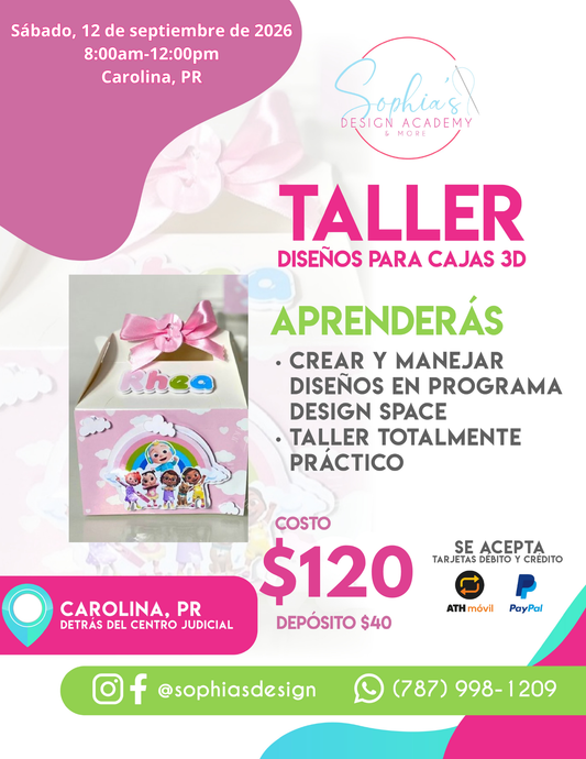 Taller Diseños para Cajas 3D - Sábado 12 de septiembre de 2026 (8:00pm - 12:00pm)