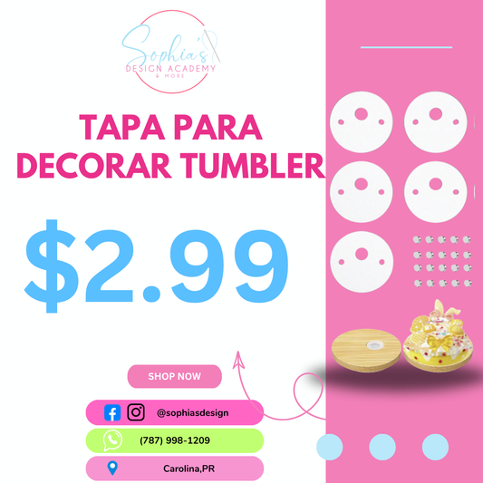 Tapa de decoracion tumbler
