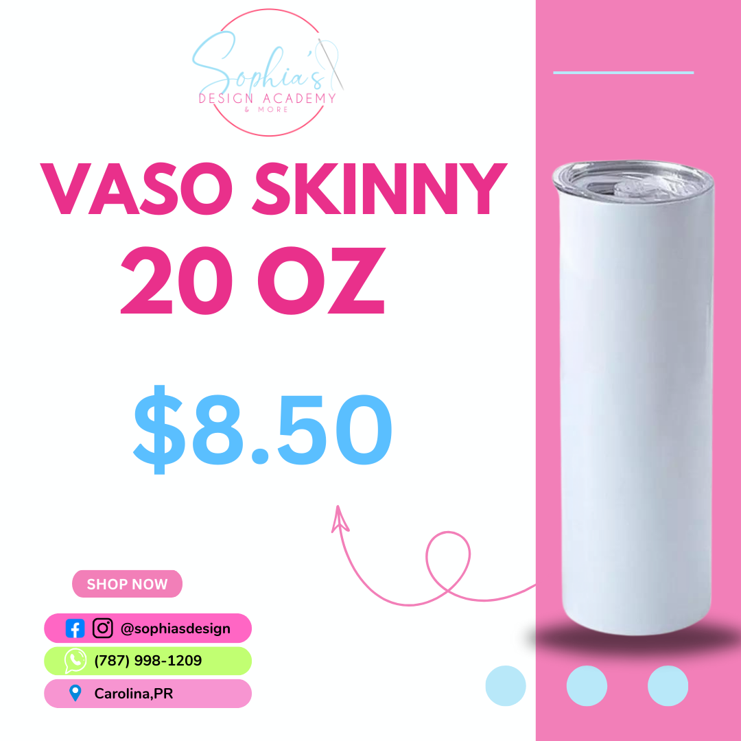 Vasos Skinny 20oz