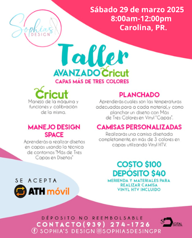 Taller Avanzado Cricut - Sábado 29 de marzo de 2025 (8:00 am a 12:00 pm)