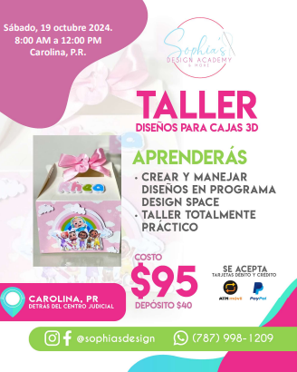 Taller Diseño para Cajas 3D - Sábado 19 de octubre de 2024 (8:00 A.M. - 12:00 P.M)